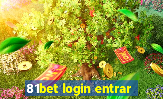 81bet login entrar